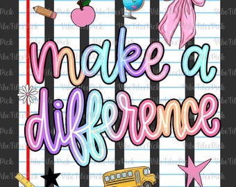 Notebooks Striped Make A Difference Png, School Supplies Png, Coquette Teacher Png, Teacher Life Png, Back To School Png, School Girl Png