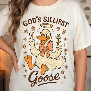 God&#39;s Silliest Goose PNG Trendy Funny Sarcastic Cute Retro Vintage Silly Goose Meme Shirt, Silly Goose Lover | Instant Download | PNG
