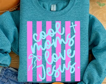 Cool Moms Love Jesus Png, Stripes Motherhood Png, Christian Mom Shirt Png, Bible Verse Png, Religious Sublimation, Mother's Day Gift, Girly