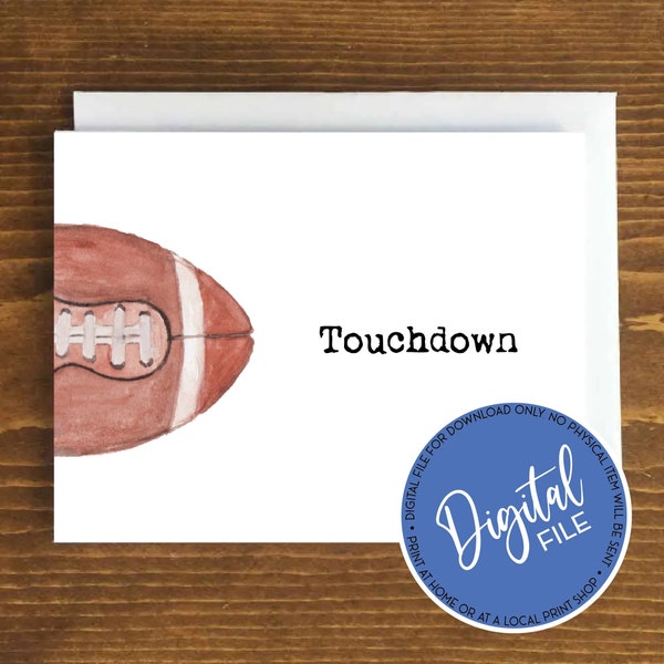 Watercolor Football Touchdown Card and Envelope for Coach, Player, Team, Year End Celebration - 4.25x5.5" - Instant Downloadable File