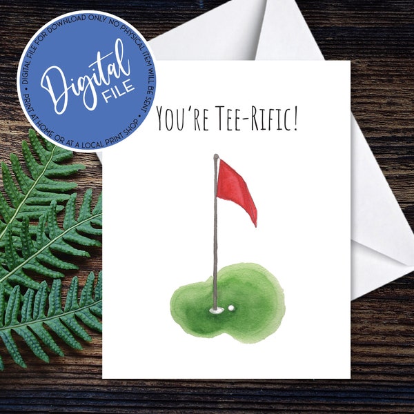 Watercolor Golf - You're Tee-Rific - Card and Envelope for Coach, Player, Team - 4.25x5.5" - Instant Downloadable Printable File