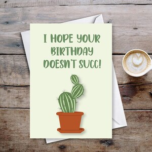J’espère que votre anniversaire ne succédera pas - Carte et enveloppe - 5 « x7 » LIVRAISON GRATUITE