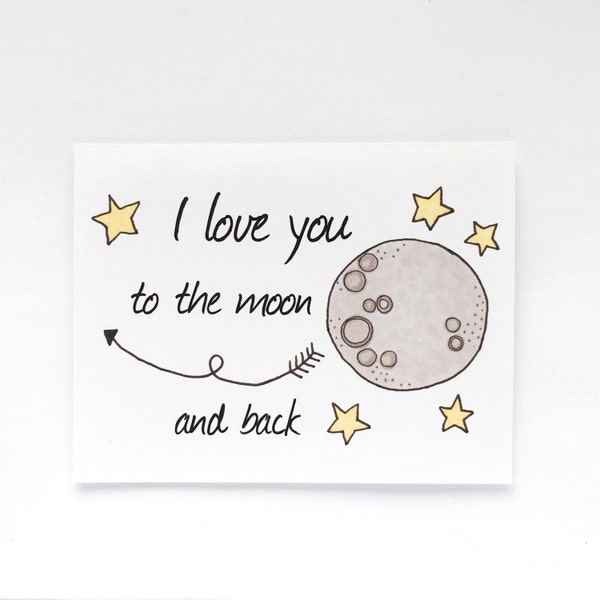 I Love You To The Moon Card & Envelope for Child, Father's Day, Mother's Day, Thinking of you - 4.25"x5.5" - Free Shipping