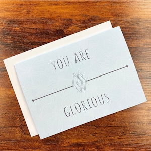 Vous êtes glorieux - Carte d’encouragement et enveloppe - 5 « x7 » pour meilleur ami, partenaire, sœur, livraison gratuite