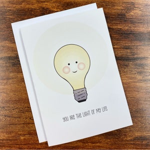 Tu es la lumière de ma vie Jolie Carte & Enveloppe - 5"x7 »