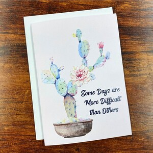 Certains jours sont plus difficiles que d’autres - Carte de sympathie et enveloppe - 5 « x7 » pour ami, sœur, carte vierge Livraison gratuite