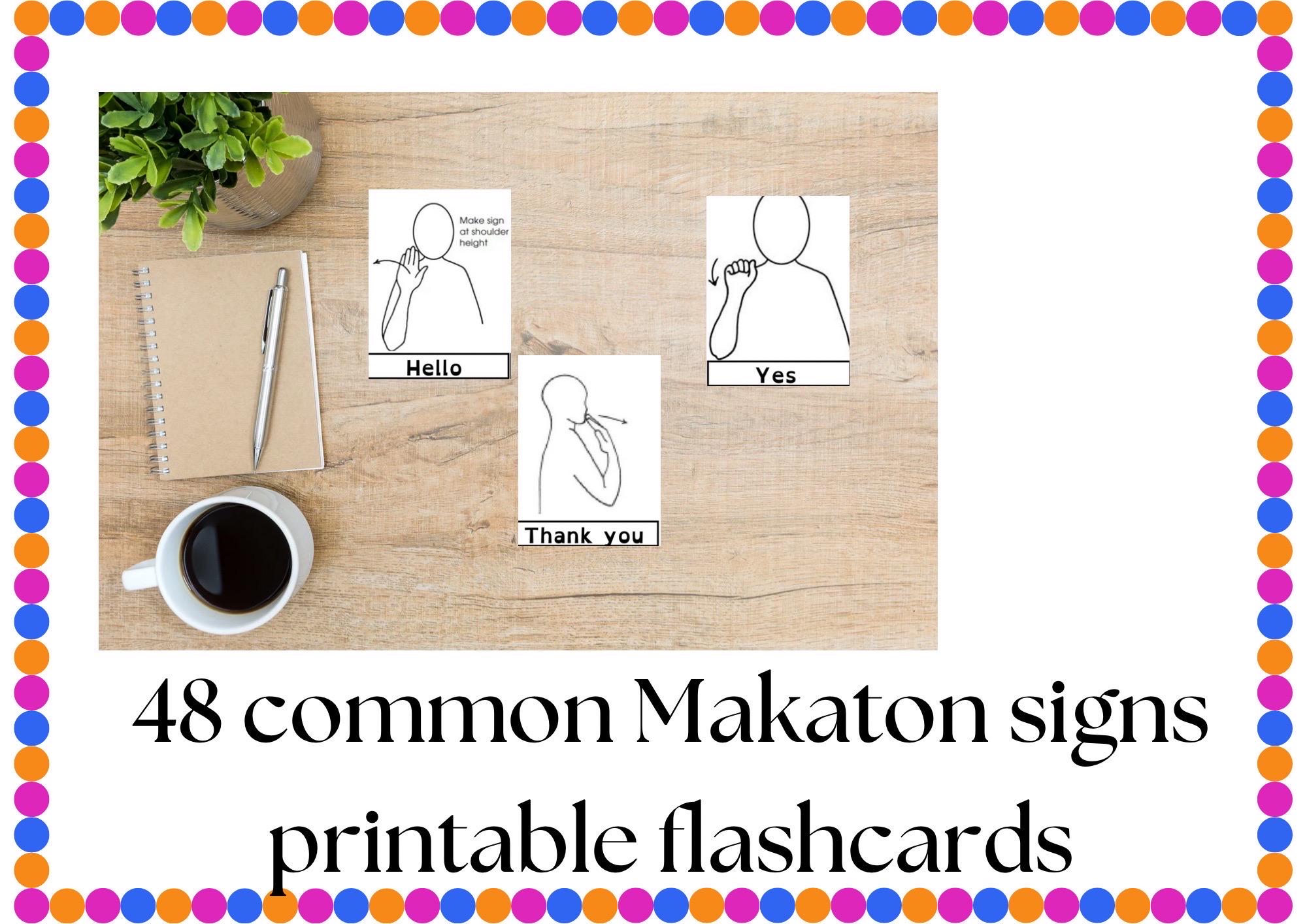 48 Makaton Sign Flash Cards. Print at Home. Suitable for Asd/autism