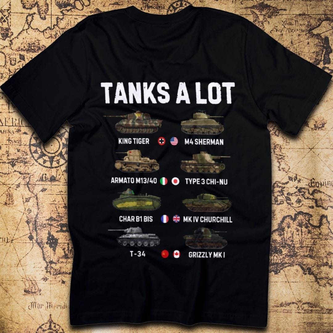Tanks A Lot - WWII Armor Tribute T-Shirt