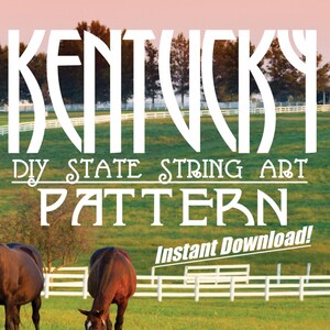 Kentucky - DIY State String Art Pattern  - 12&quot; x 5&quot; - Hearts & Stars included!