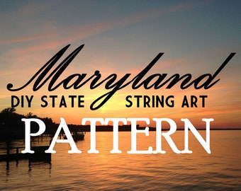 Maryland - DIY State String Art Pattern - 12" x 6.5" - Hearts & Stars included