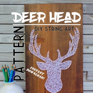 May include: DIY string art pattern of a deer head on a wooden background. The pattern is white string wrapped around nails hammered into the wood. The text "DEER HEAD" and "DIY STRING ART" is above the deer head. The text "INSTANT DOWNLOAD!" is below the deer head.