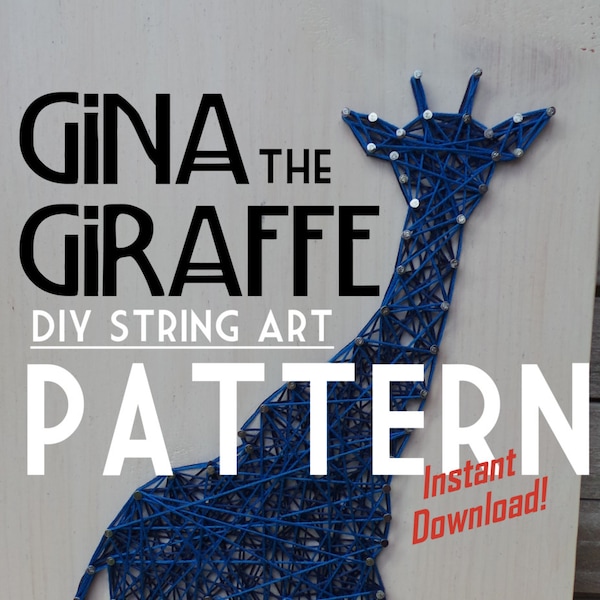 String Art Pattern - Gina the Giraffe - 11" x 6"