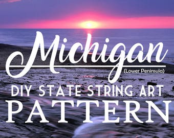 Michigan - DIY State String Art Pattern - 10" x 8" - Hearts & Stars included