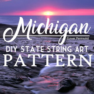 Michigan - DIY State String Art Pattern - 10&quot; x 8&quot; - Hearts & Stars included