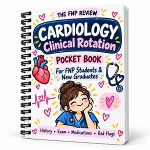 May include: A spiral-bound pocket book titled The FNP Review Cardiology Clinical Rotation for FNP Students & New Graduates. The cover features a cartoon medical professional, a red heart, a blue stethoscope, and the text History, Exam, Medications, Red Flags.