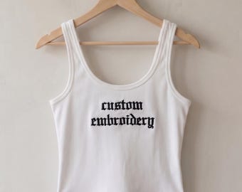 Custom Tank Top Embroidered, Ribbed Tank Top Cropped, Custom Embroidered Crop Top, Custom Text Tank Top, Y2K Tank, Custom Ribbed Crop Top