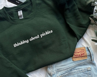 Pickles Besticktes Sweatshirt, Pickle Shirt, Pickle Pullover, lustiges Pickle Shirt, Pickle Geschenke, Pickle Sweatshirt, Geschenk für Pickle Liebhaber