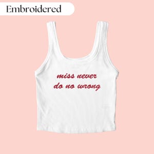 Fräulein Never Do No Wrong Tank Top, Gottes Land, ich bin das Problem Shirt, besticktes Tank Top, lustiges Crop Top, ich bin die Problem Tour