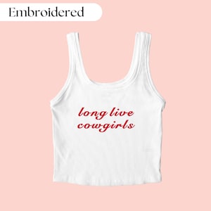 Long Live Cowgirls Tank Top, God's Country, I'm The Problem Shirt, Custom Embroidered Tank Top, Funny Crop Top, I'm The Problem Tour