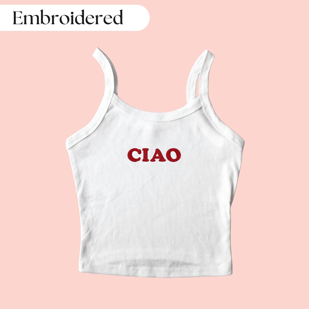 Ciao Tank Top Embroidered, Italian Tank Top, Italian Shirt, Italy