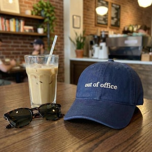 Out Of Office Embroidered Hat, Vacation Hat, Working Hat