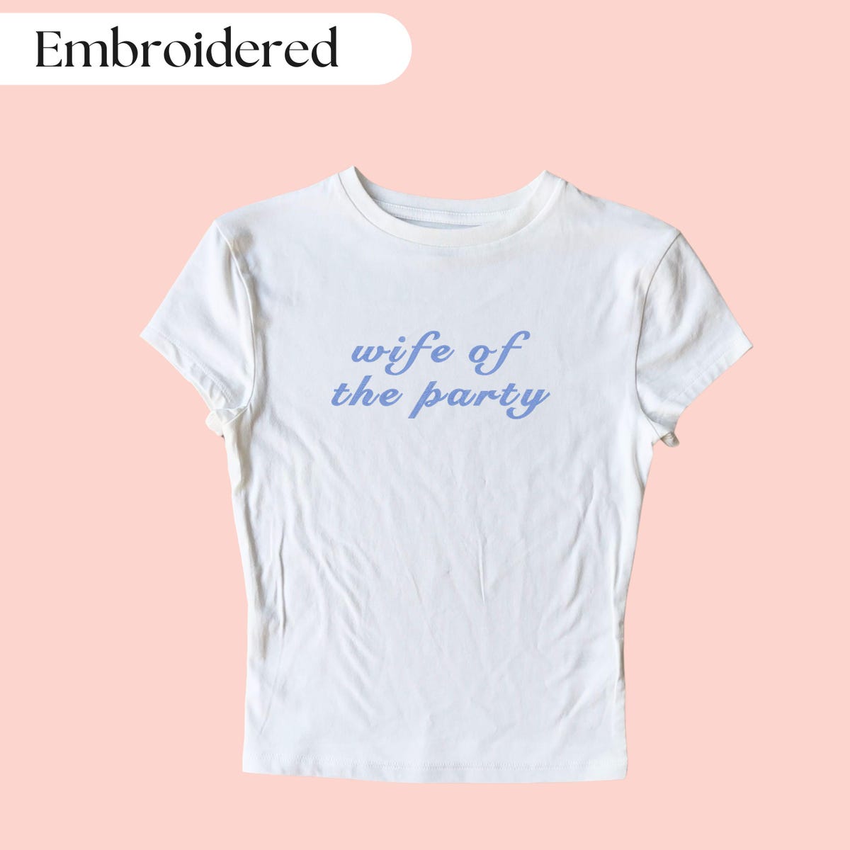 Wife of the Party Bride Shirt