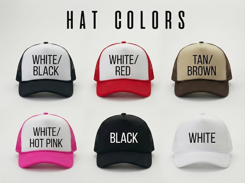 Op de afbeelding: Afbeelding met zes truckerpetten in verschillende kleurencombinaties. De petten zijn wit/zwart, wit/rood, beige/bruin, wit/roze, zwart en wit. De tekst "HAT COLORS" staat bovenaan, met elke pet gelabeld met zijn kleurenschema.