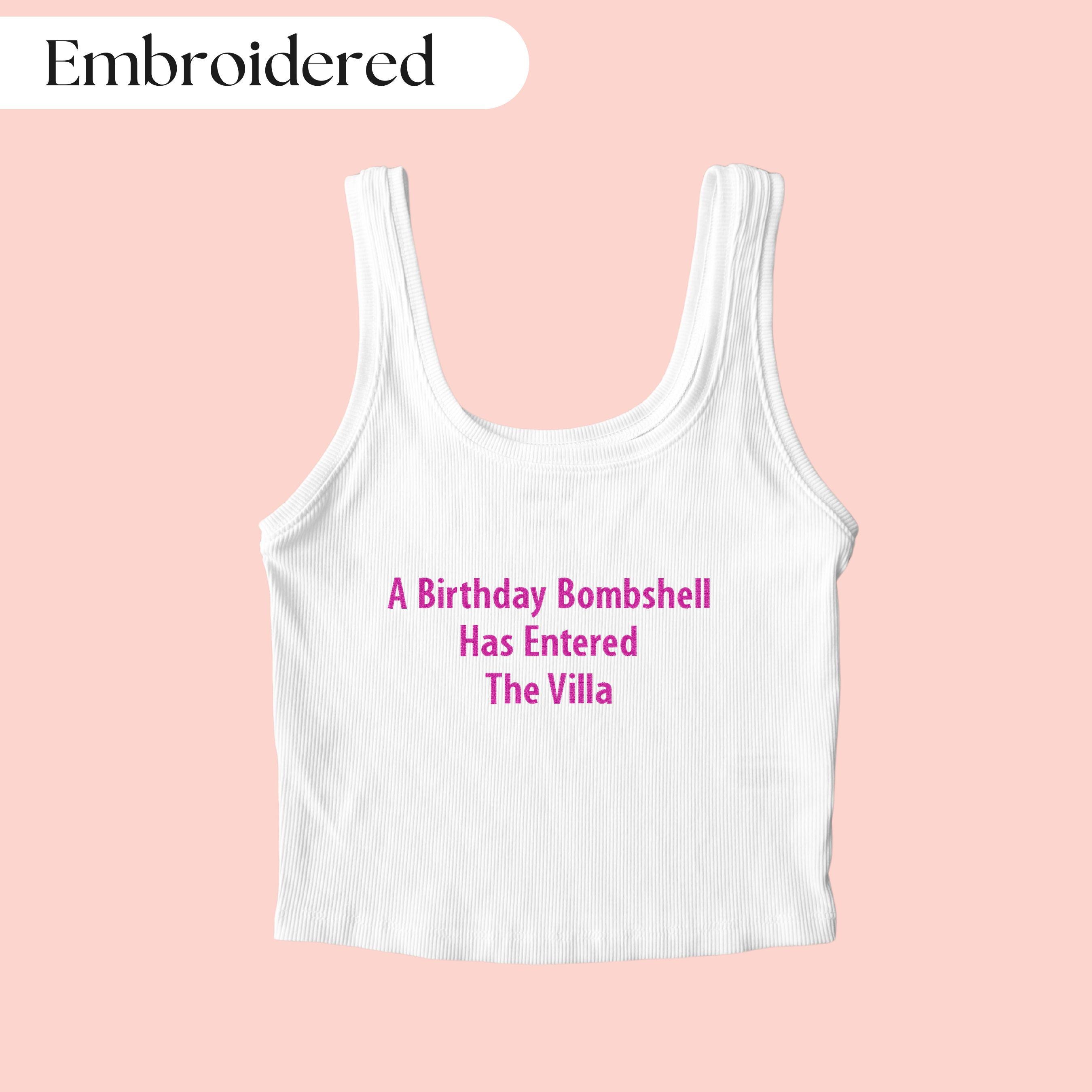 Birthday Bombshell Embroidered Tank Top,  Embroidered Baby Tee, Birthday Girl Shirt, Birthday Shirt, Birthday Girl