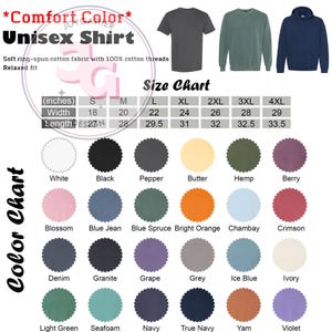 Puede incluir: Imagen de una camiseta unisex Comfort Color con una tabla de tallas y una tabla de colores. La camiseta est&aacute; disponible en varios colores, incluyendo blanco, negro, pimienta, mantequilla y baya. La tabla de tallas muestra medidas en pulgadas, con equivalentes en cm.