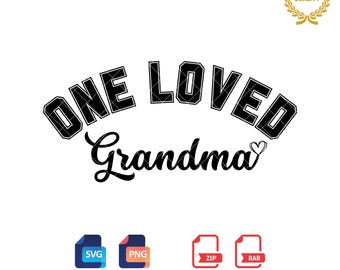 One Loved Grandma Svg & Png - Design per la festa della mamma (download digitale)