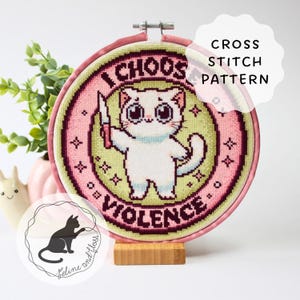 I Choose Violence-kruissteekpatroon (direct downloadbare pdf) kruissteektabel Cute Cat-handmes