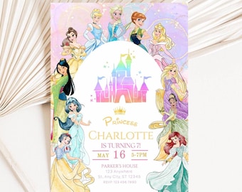 May include: A party invitation featuring various cartoon princesses surrounding a castle. The invitation is for a princess named Charlotte, who is turning 7. The date is May 16th, from 5-7 PM. The invitation includes the address and RSVP information.