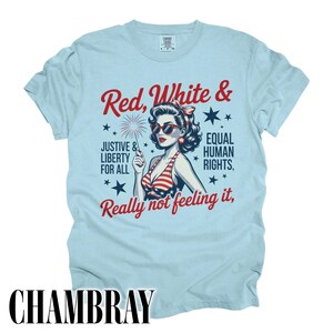 Anti Fourth of July Comfort Colors Shirt: Political Retro Baby Tee