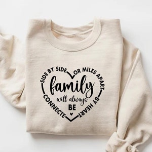 Family Will Always Be Connected By Heart Shirt,Family Reunion Shirt,Family T-shirt,Family And Love Shirt, Cute Family Shirt, Family Matching
