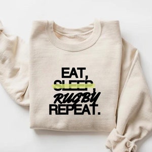 Eat Sleep Rugby Repeat Shirt, Funny Rugby T-Shirt, Rugby Player, Rugby Fan Gift, Gift for Rugby Player, Sweatshirt and Hoodie, Rugby Shirt