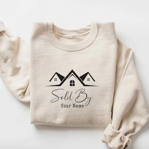 Sold By Realtor Shirt, Real Estate Shirt For Real Estate Agent Birthday Gift, Real Estate Gift, Realtor Life Shirt, Custom Realtor Shirt