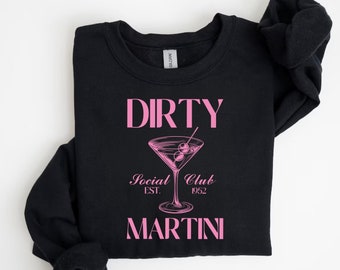 Koszulka Dirty Martini Social Club, Bluza Martini, Koszulka do picia Martini, Koszulka damska do picia, Koszulka dla miłośników Martini, Koszulka na imprezę alkoholową