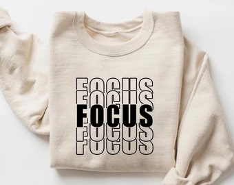Focus Quote Shirt, Motivational Workout Tee