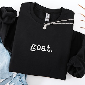 GOAT Shirt, Funny GOAT Tee, Greatest of All Time Tshirt, Sports Fan Sweatshirt, Champion Inspired Shirt, Athletic GOAT Tee