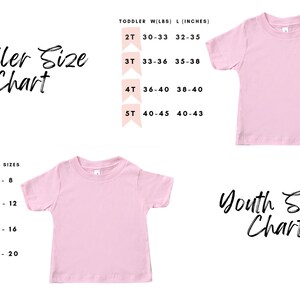May include: A light pink t-shirt displayed with a toddler and youth size chart. The chart includes measurements in inches and weight in pounds for sizes 2T to XL. The text "Toddler Size Chart" and "Youth Size Chart" are also visible.