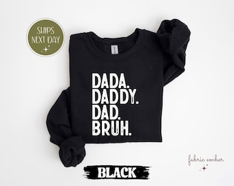 Funny Dad Life Tee: Dada Daddy Dad Bruh Shirt