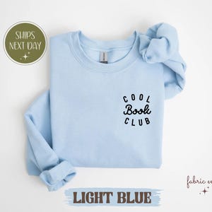 Cooles Buch Club Sweatshirt, Buch Liebhaber Shirt, Roman Pullover, Lese Shirt, Frauen Shirt, Buchliebhaber, Lehrer Leser Geschenk, Bücherwurm