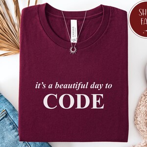 It's a Day to Code Sweatshirt, Programmer Gift, Software Developer Shirt image 4