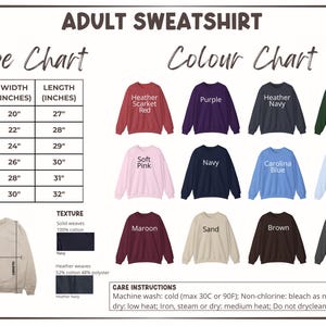 May include: An adult sweatshirt size and color chart. The size chart shows measurements in inches for sizes S to 3XL. The color chart displays various sweatshirt colors, including red, purple, navy, forest green, pink, and blue.
