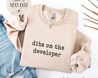 Dibs sulla maglietta dello sviluppatore: regalo per fidanzata programmatrice, felpa per moglie