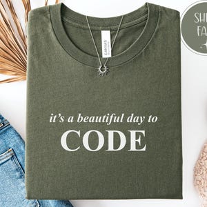 It's a Day to Code Sweatshirt, Programmer Gift, Software Developer Shirt image 3