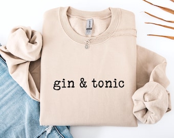 Gin and Tonic Sweatshirt, Minimalist Cocktail Shirt
