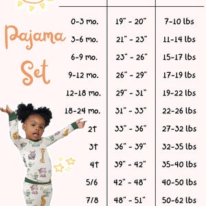 May include: A size chart for pajama sets, with measurements in inches and pounds. The chart includes sizes from 0-3 months to 9/10, with corresponding height and weight ranges. A young child models a pajama set with animal graphics.