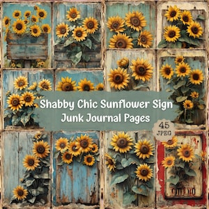 Shabby Chic Sunflower Sign Junk Journal | A Rustic Wooden Sign Decorated with Sunflowers | Ephemera Collage Sheets for Scrapbooking.