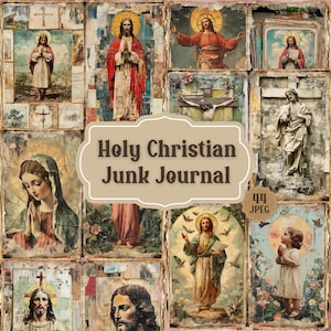 Holy Christian Junk Journal Printable Pages | Vintage Christian Jesus Faith Themed Kit | Shabby Chic Paper Ephemera Scrapbooking | 44 JPEG.
